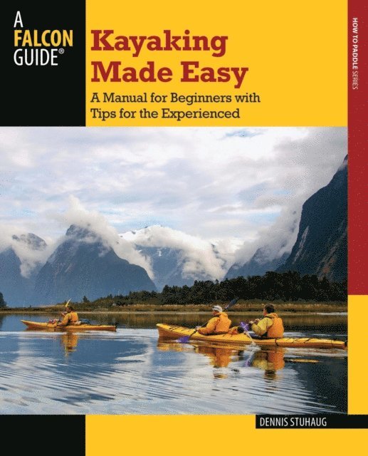Dennis Stuhaug - Kayaking Made Easy, E-bok