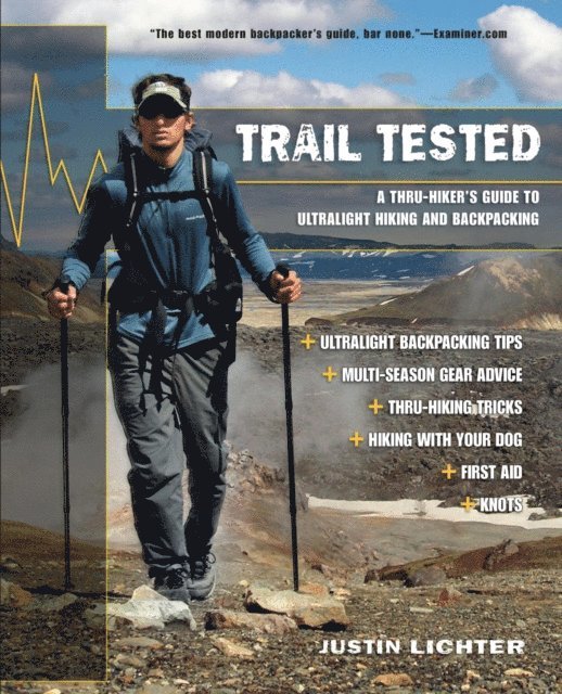 Justin Lichter - Trail Tested, E-bok