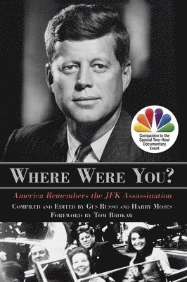 Gus Russo, Harry Moses - Where Were You?, Inbunden