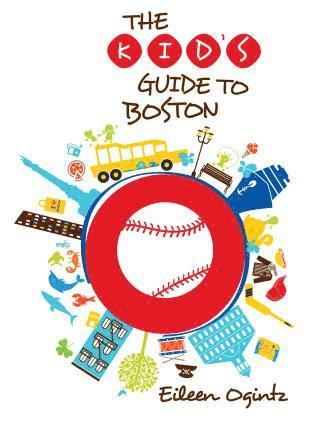 Eileen Ogintz - Kid's Guide to Boston, Häftad. Tillgänglighet: Lägg i varukorg