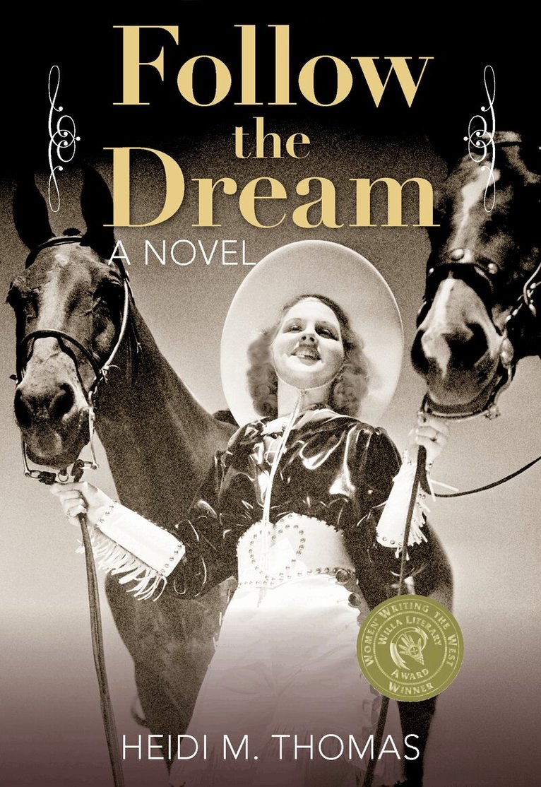 Heidi Thomas - Follow the Dream, Häftad