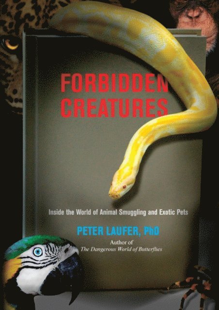 Peter Laufer - Forbidden Creatures, E-bok