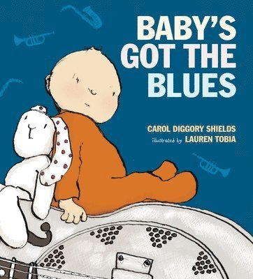 Carol Diggory Shields - Baby's Got the Blues, Inbunden
