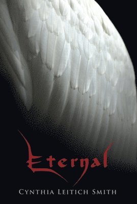 Cynthia Leitich Smith - Eternal, Inbunden