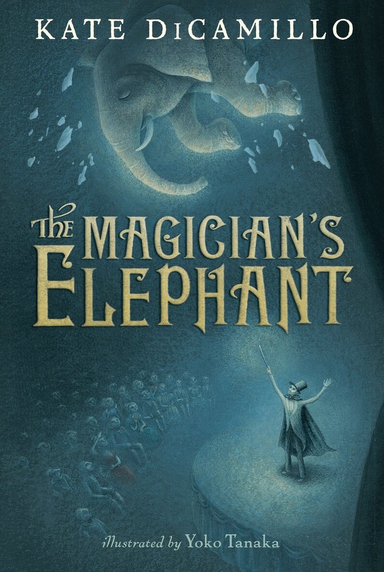 Kate DiCamillo - Magician's Elephant, Inbunden