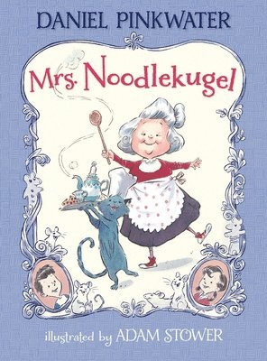 Daniel Pinkwater - Mrs. Noodlekugel, Inbunden. Tillgänglighet: Tillfälligt slut