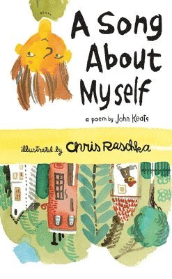 John Keats - A Song about Myself, Inbunden