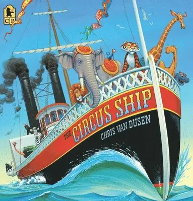 Chris Van Dusen - The Circus Ship, Häftad