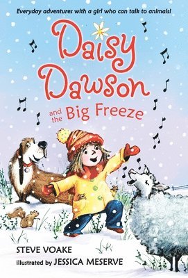 Steve Voake - Daisy Dawson and the Big Freeze, Häftad
