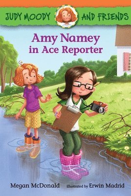 Megan McDonald - Amy Namey in Ace Reporter, Inbunden