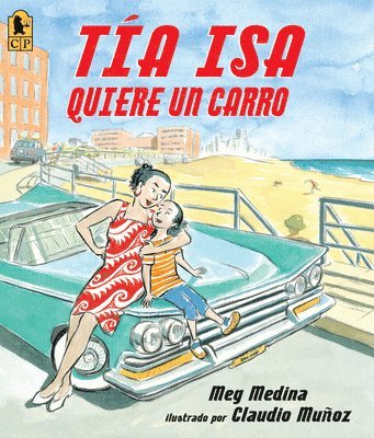 Meg Medina - Tia Isa Quiere Un Carro, Häftad
