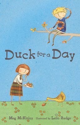 Meg McKinlay - Duck for a Day, Inbunden