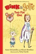 Bink and Gollie: Two for One: (A Tale of Friendship & Big Adventure - An Illustrated Transitional Reader for Kids Ages 6-9 in Grades 1-4)