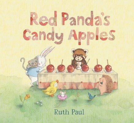 Ruth Paul - Red Panda's Candy Apples, Inbunden. Tillgänglighet: Tillfälligt slut