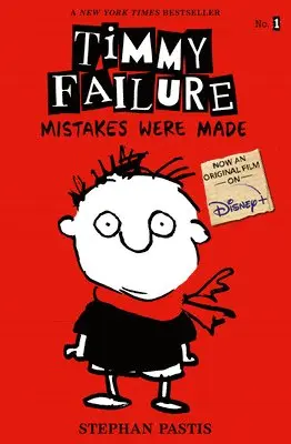 Stephan Pastis - Timmy Failure: Mistakes Were Made, Häftad