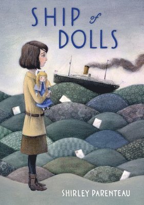 Shirley Parenteau - Ship of Dolls, Inbunden