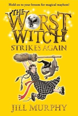 Jill Murphy - The Worst Witch Strikes Again, Häftad. Tillgänglighet: Tillfälligt slut