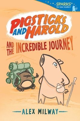 Alex Milway - Pigsticks and Harold and the Incredible Journey: Candlewick Sparks, Häftad. Tillgänglighet: Tillfälligt slut