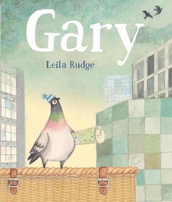 Leila Rudge - Gary, Inbunden. Tillgänglighet: Tillfälligt slut