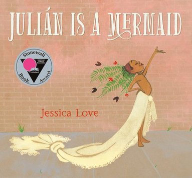 Jessica Love - Julián Is a Mermaid, Inbunden