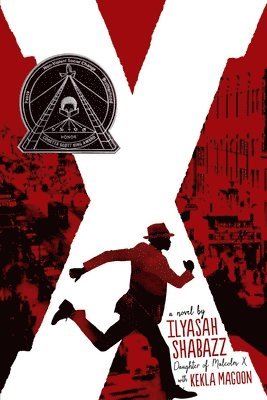 Ilyasah Shabazz, Kekla Magoon - X: A Novel, Häftad