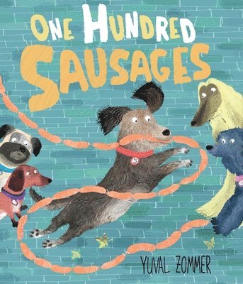 Yuval Zommer - One Hundred Sausages, Inbunden