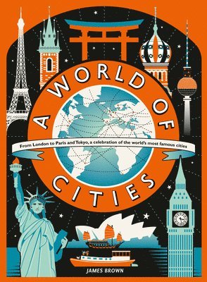 James Brown - A World of Cities, Inbunden