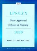 LPN/LVN, State-approved Schools of Nursing, 1999
