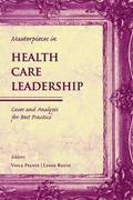 Masterpieces in Health Care Leadership
