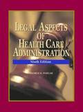 Legal Aspects of Health Care Administration: Student Study Package
