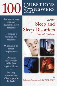 100 Questions  &  Answers About Sleep And Sleep Disorders