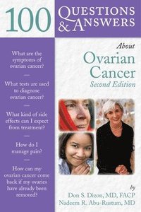 100 Questions & Answers About Ovarian Cancer