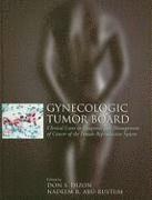 Gynecologic Tumor Board: Clinical Cases In Diagnosis And Management Of Cancer Of The Female Reproductive System