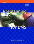 Preplanning For EMS