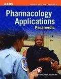Paramedic: Pharmacology Applications