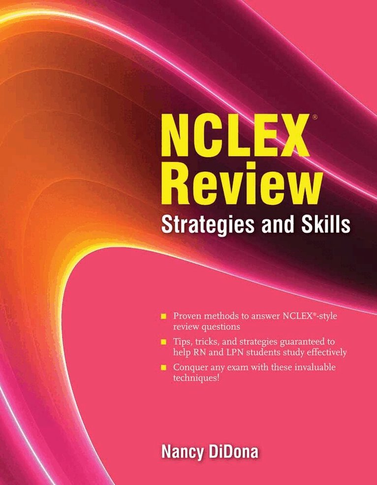 NCLEX Review: Strategies and Skills