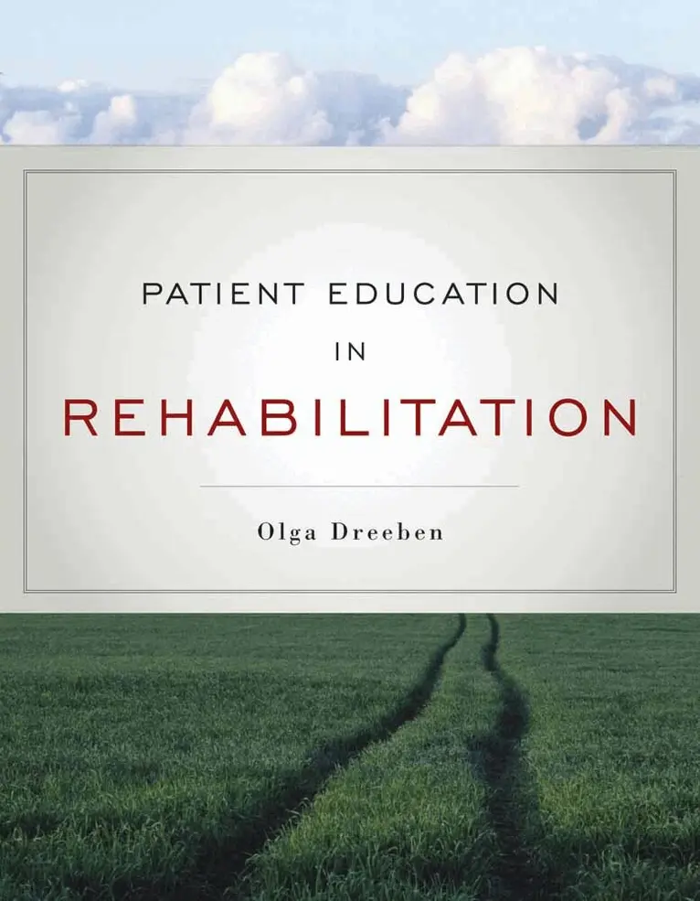 Olga Dreeben-Irimia - Patient Education in Rehabilitation, Häftad. Tillgänglighet: Lägg i varukorg