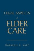 Legal Aspects Of Elder Care