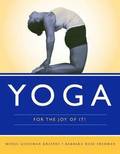 Yoga For The Joy Of It!