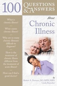 100 Questions  &;  Answers About Chronic Illness