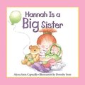 Hannah Is a Big Sister