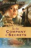 In the Company of Secrets
