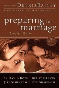 Preparing for Marriage Leader`s Guide