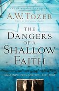 Dangers of a Shallow Faith - Awakening from Spiritual Lethargy
