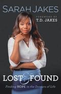 Lost and Found - Finding Hope in the Detours of Life
