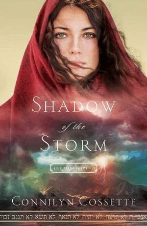 Connilyn Cossette - Shadow of the Storm, Häftad