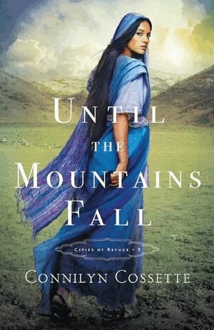 Connilyn Cossette - Until the Mountains Fall, Häftad