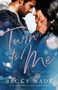 Turn to Me