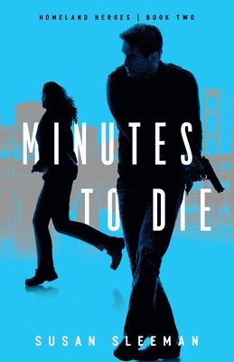 Susan Sleeman - Minutes to Die, Inbunden