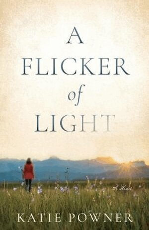 Katie Powner - Flicker of Light, Häftad